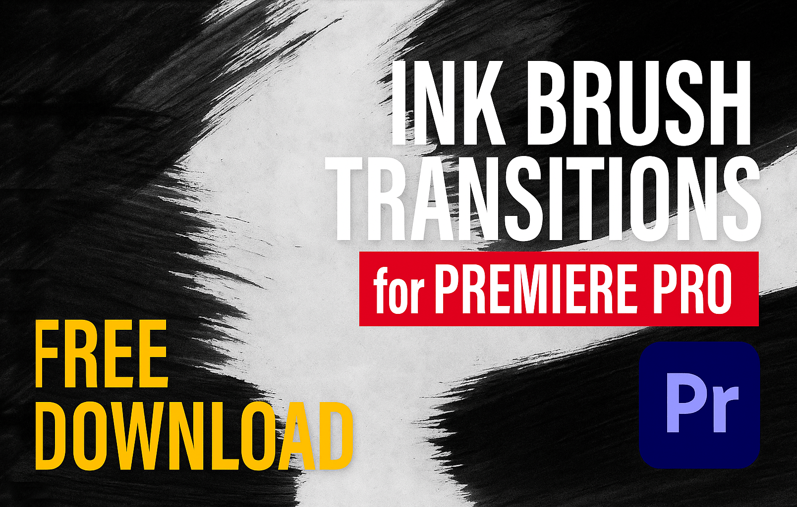 Ink Brush Transitions for Premiere Pro – Free Download [2025]